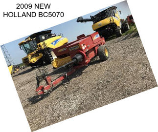 2009 NEW HOLLAND BC5070