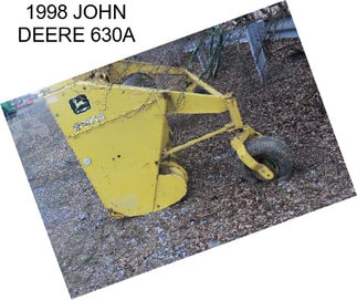 1998 JOHN DEERE 630A