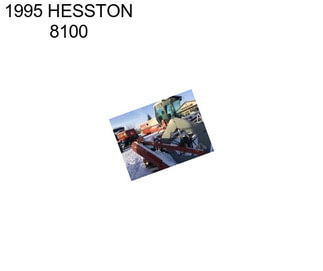 1995 HESSTON 8100