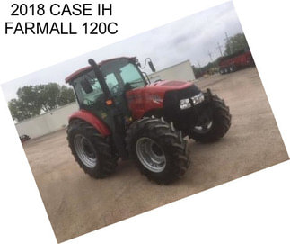 2018 CASE IH FARMALL 120C