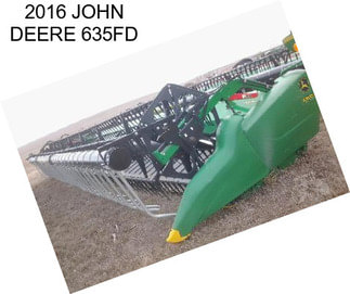 2016 JOHN DEERE 635FD