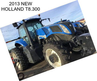 2013 NEW HOLLAND T8.300