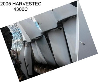 2005 HARVESTEC 4306C