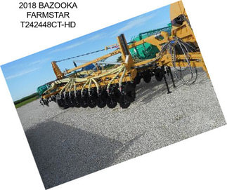 2018 BAZOOKA FARMSTAR T242448CT-HD