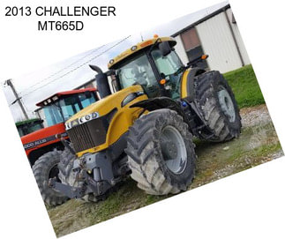 2013 CHALLENGER MT665D