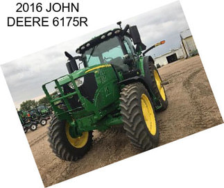 2016 JOHN DEERE 6175R