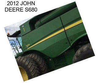 2012 JOHN DEERE S680