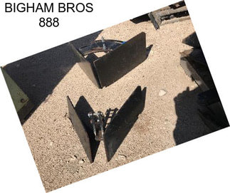 BIGHAM BROS 888