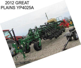 2012 GREAT PLAINS YP4025A