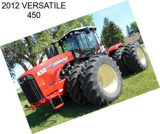 2012 VERSATILE 450