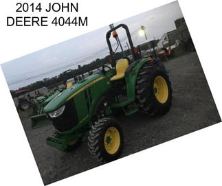 2014 JOHN DEERE 4044M