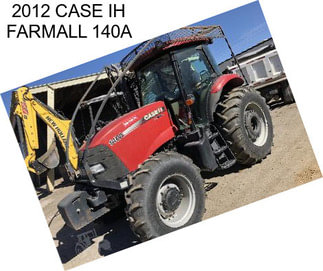 2012 CASE IH FARMALL 140A