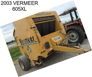 2003 VERMEER 605XL