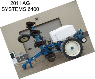 2011 AG SYSTEMS 6400