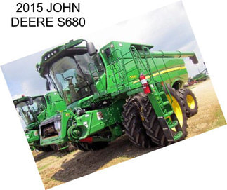 2015 JOHN DEERE S680