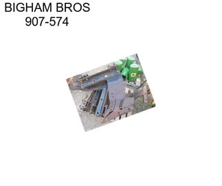 BIGHAM BROS 907-574