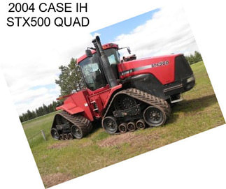 2004 CASE IH STX500 QUAD