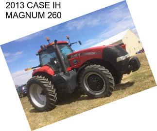 2013 CASE IH MAGNUM 260