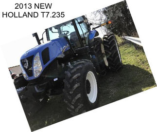 2013 NEW HOLLAND T7.235