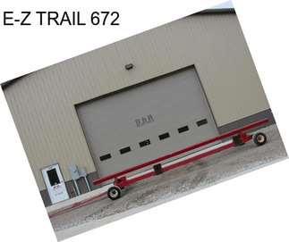 E-Z TRAIL 672