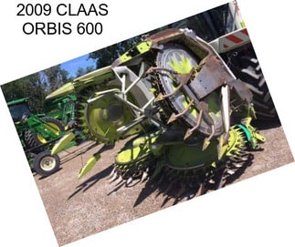 2009 CLAAS ORBIS 600