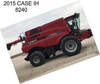 2015 CASE IH 8240