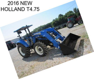 2016 NEW HOLLAND T4.75