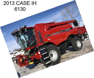 2013 CASE IH 6130