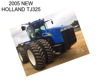 2005 NEW HOLLAND TJ325