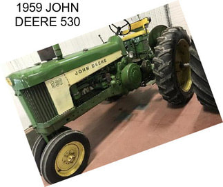 1959 JOHN DEERE 530