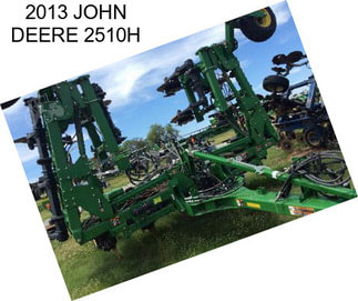 2013 JOHN DEERE 2510H