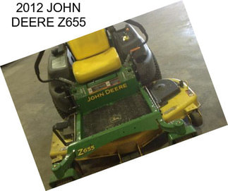 2012 JOHN DEERE Z655