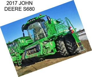 2017 JOHN DEERE S680