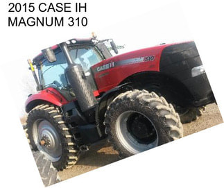 2015 CASE IH MAGNUM 310