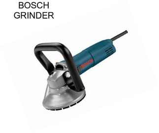 BOSCH GRINDER