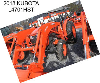 2018 KUBOTA L4701HST