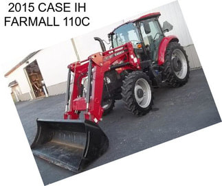 2015 CASE IH FARMALL 110C