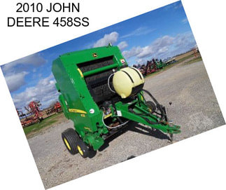 2010 JOHN DEERE 458SS