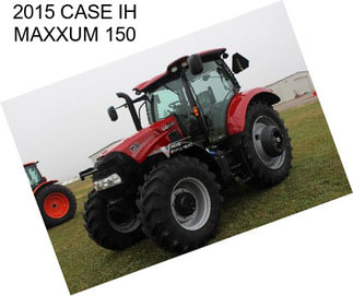 2015 CASE IH MAXXUM 150