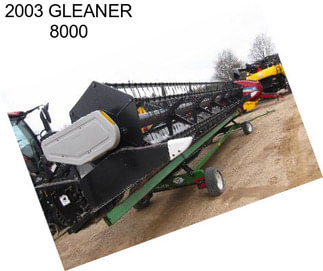 2003 GLEANER 8000