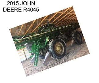 2015 JOHN DEERE R4045