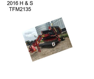 2016 H & S TFM2135