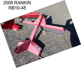 2008 RANKIN RB10-48