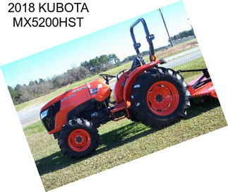 2018 KUBOTA MX5200HST