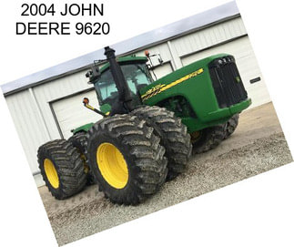 2004 JOHN DEERE 9620