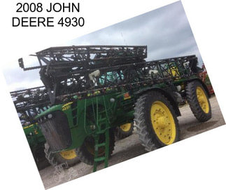 2008 JOHN DEERE 4930