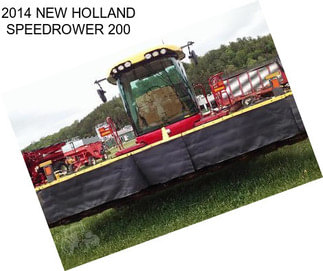 2014 NEW HOLLAND SPEEDROWER 200