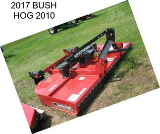 2017 BUSH HOG 2010