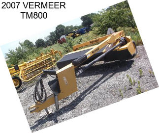 2007 VERMEER TM800