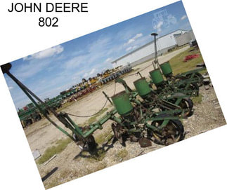 JOHN DEERE 802